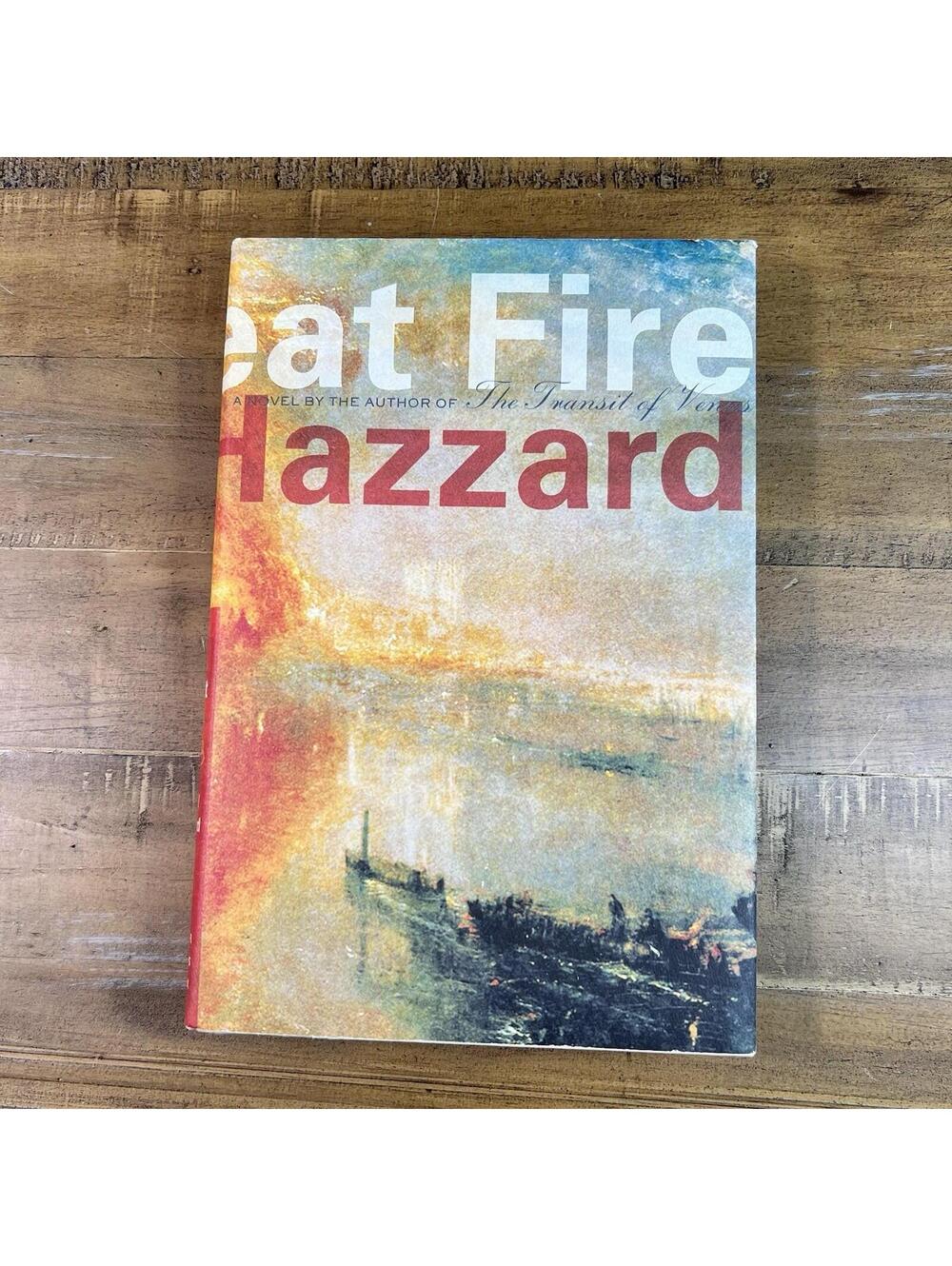 The Great Fire Shirley Hazzard Hardcover First Edition Historical Fiction 2003